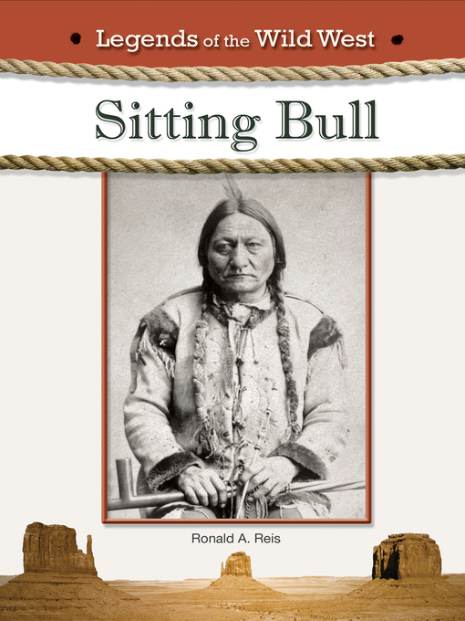 Title details for Sitting Bull by Ronald A. Reis - Available